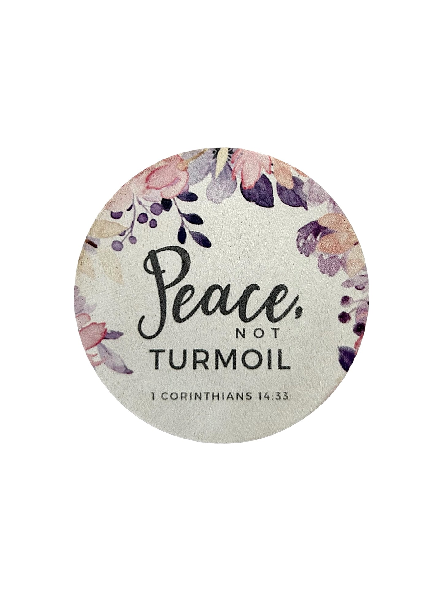 Peace, Not Turmoil - Wood Faith Based Scripture Magnet