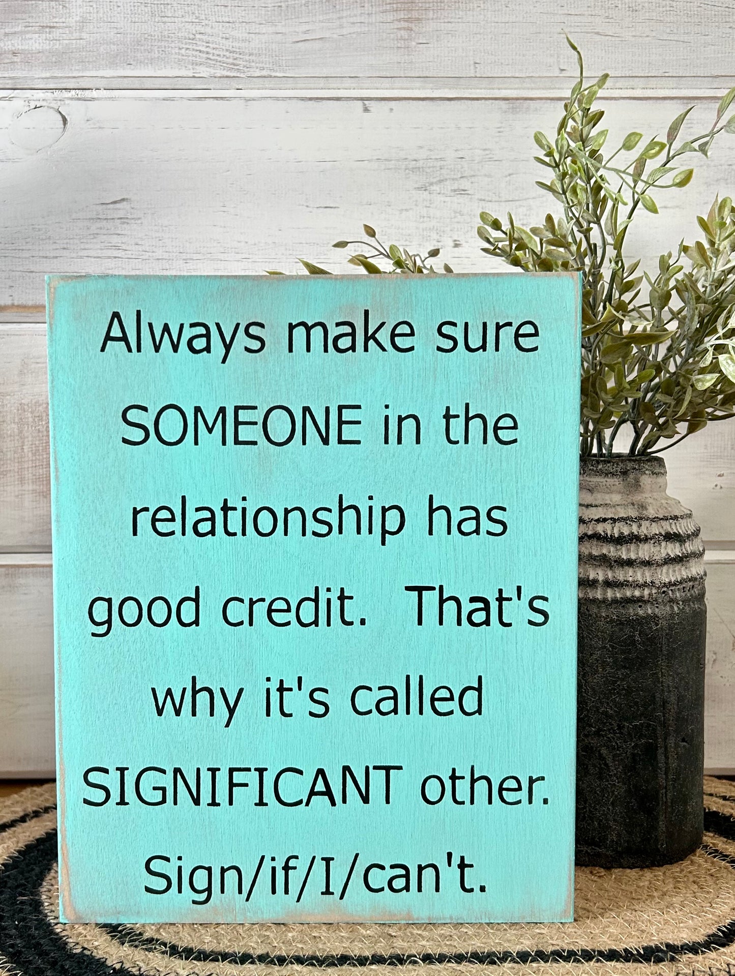 "Significant other" wood sign