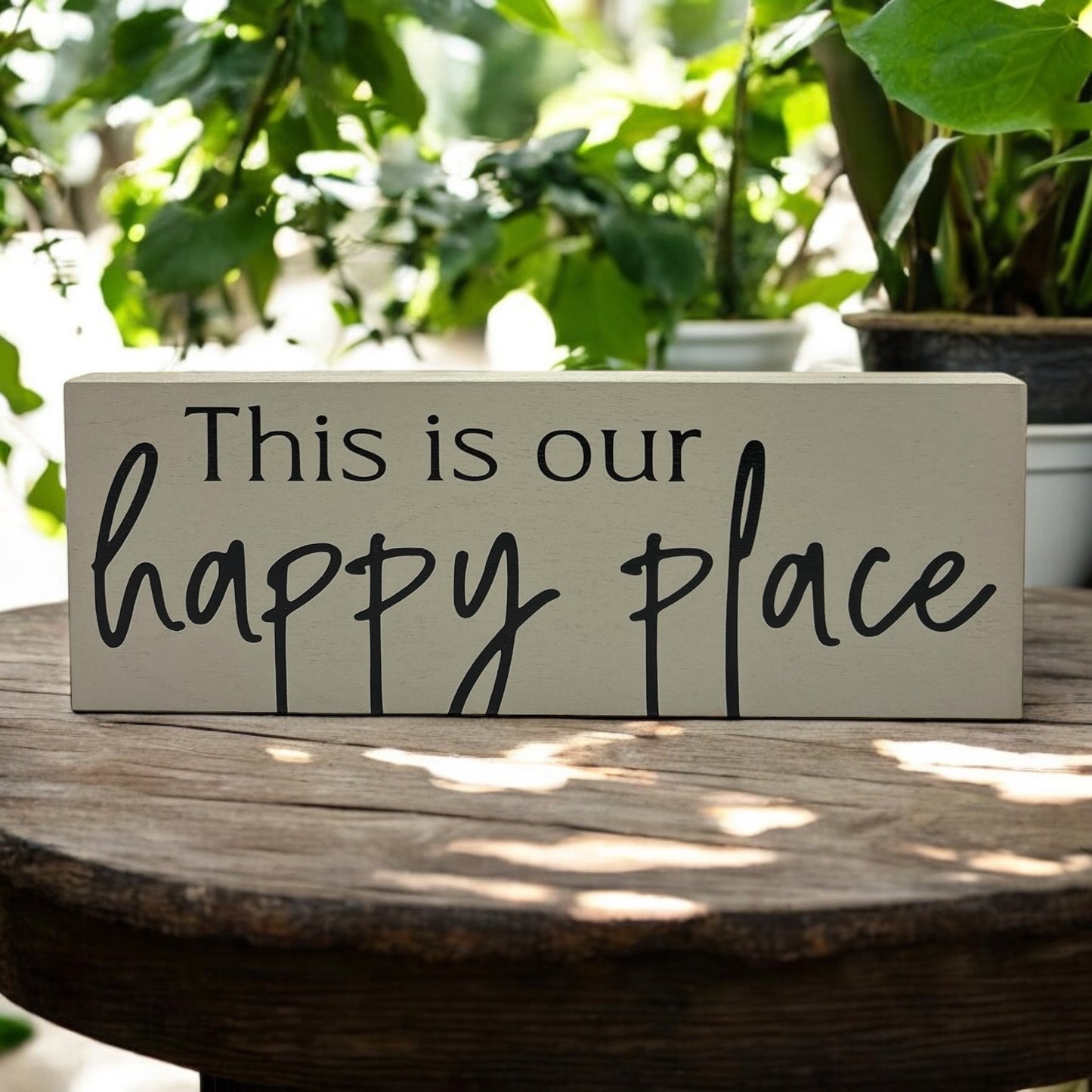 This is Our Happy Place - Rustic Wood Shelf Sitter