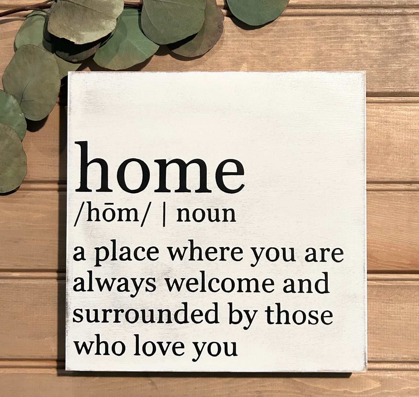"Home" Inspirational wood sign