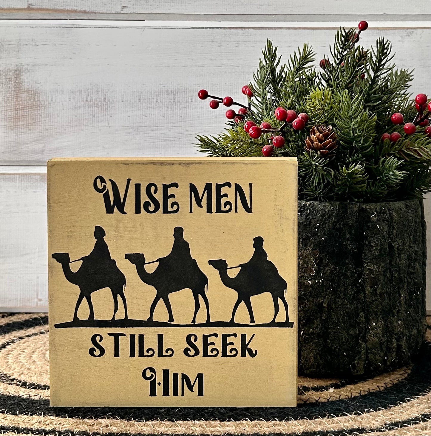 "wise men" wood sign