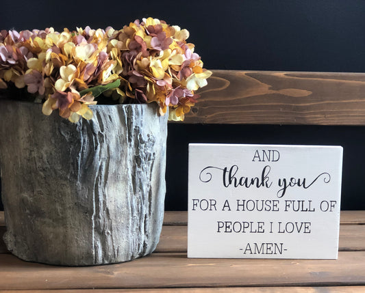Thank You For The People I Love - Rustic Wood Sign