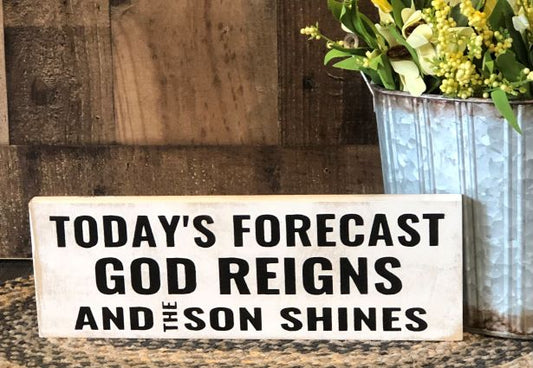 "Today's forecast" wood sign